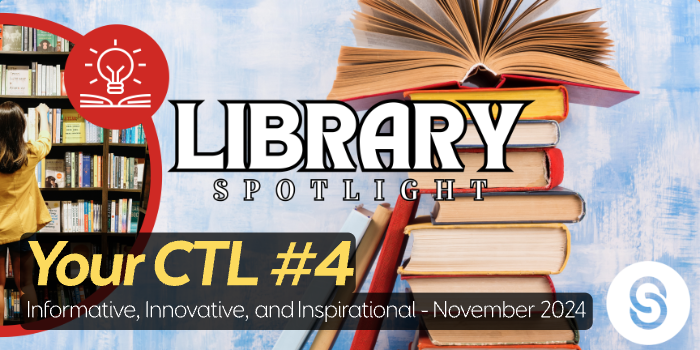 Your CTL #4: Informative, Innovative, and Inspirational - November 2024