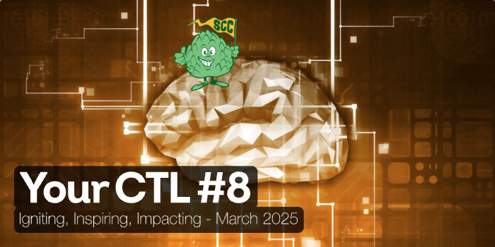 Your CTL #8 Igniting, Inspiring, Impacting - March 2025